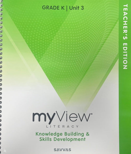 myView Literacy Grade K Unit 3 Teacher's Edition, 2023, 9781428552197