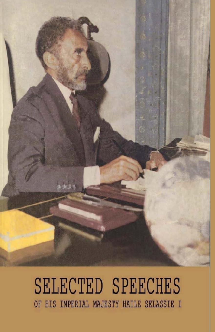 Selected Speeches of His Imperial Majesty Haile Selassie I book cover
