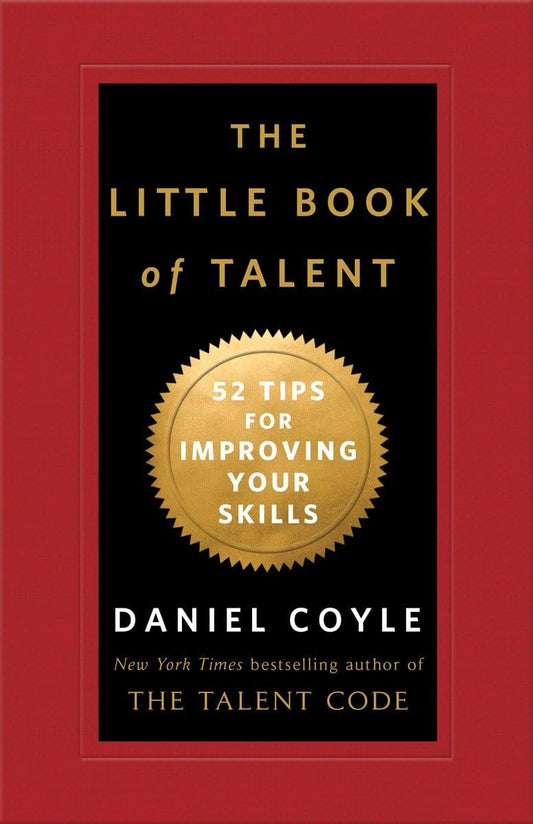 Little Book of Talent: 52 Tips for Improving Your Skills book cover