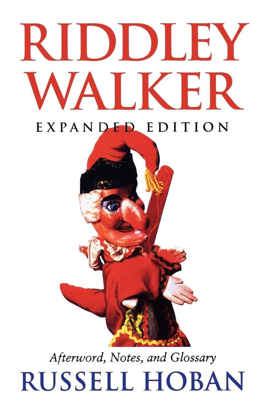 Riddley Walker, Expanded Edition (Expanded)