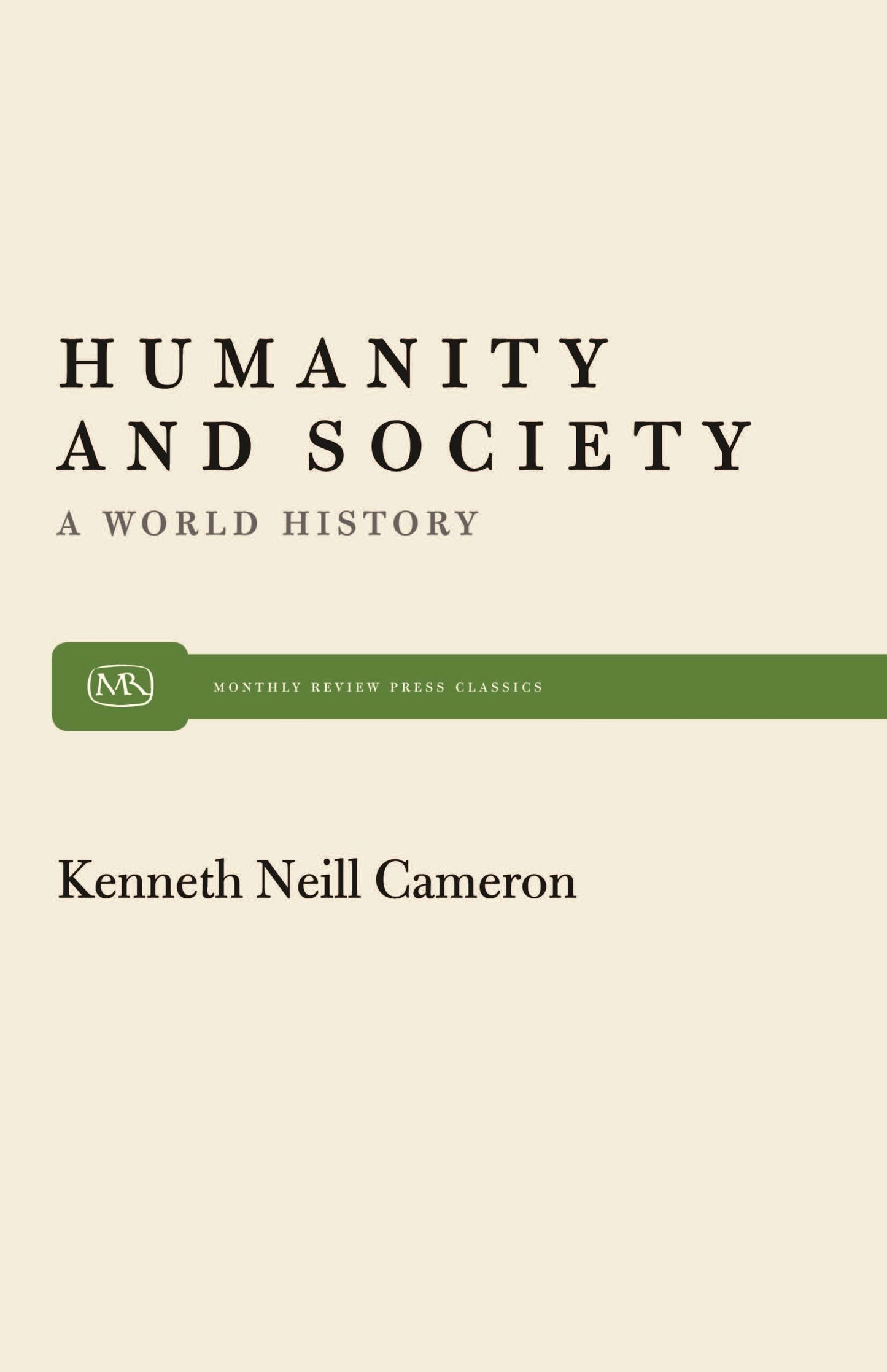 Humanity and Society: A World History (Paperback)