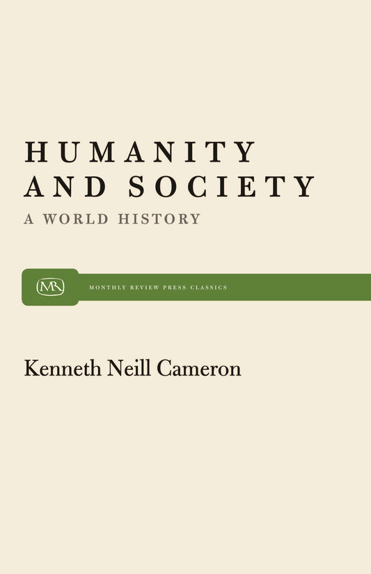 Humanity and Society: A World History (Paperback)