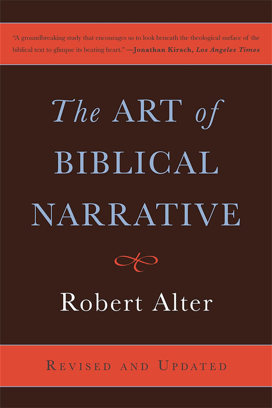 Art of Biblical Narrative (Revised, Updated)