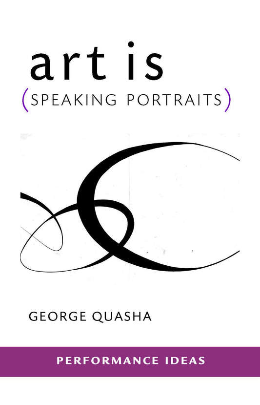 Art Is (Speaking Portraits)