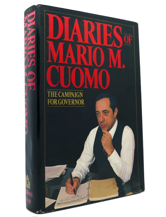 Diaries of M. Cuomo: The Campaign for Governor