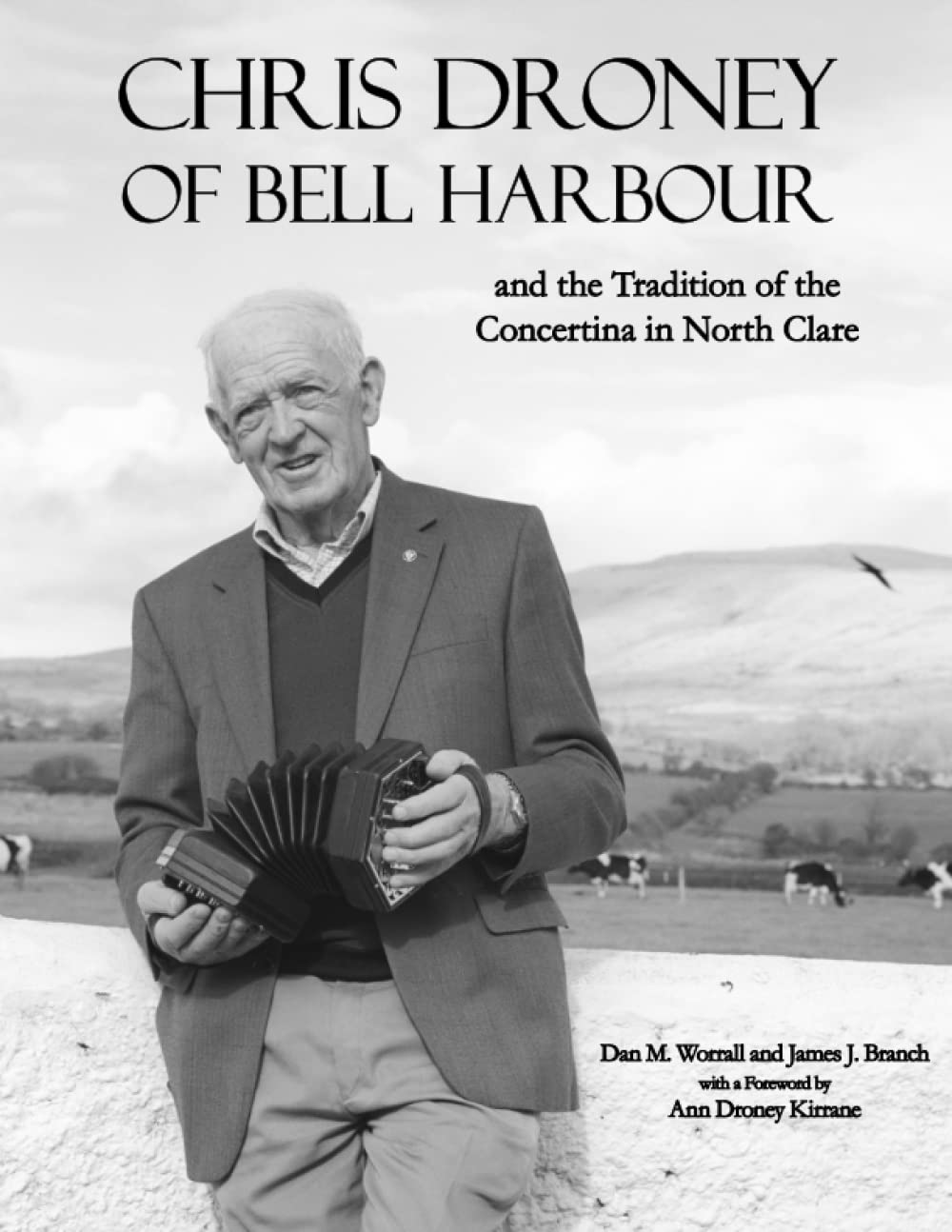 Chris Droney of Bell Harbour and the Tradition of the Concertina in North Clare book cover