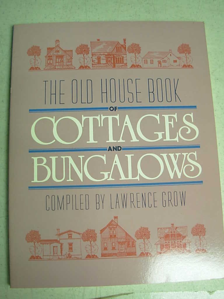 Old House Book of Cottages and Bungalows book cover