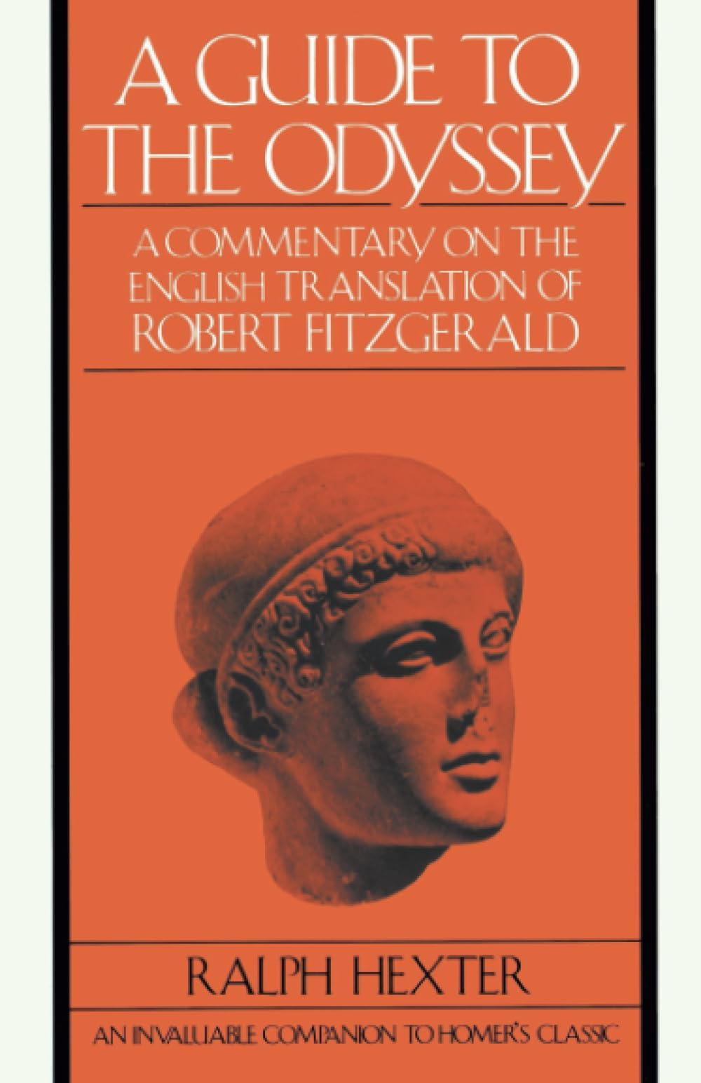 Guide to The Odyssey: A Commentary on the English Translation of Robert Fitzgerald