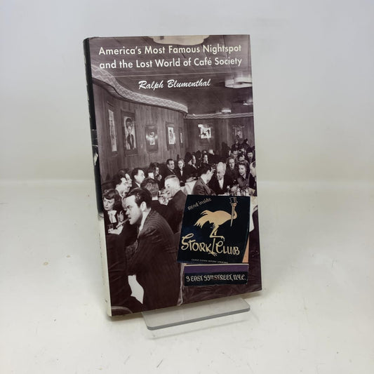 Stork Club: American's Most Famous Nightspot and the Lost World of Cafe Society book cover