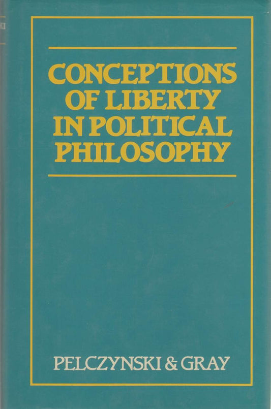 Conceptions of Liberty in Political Philosophy book cover