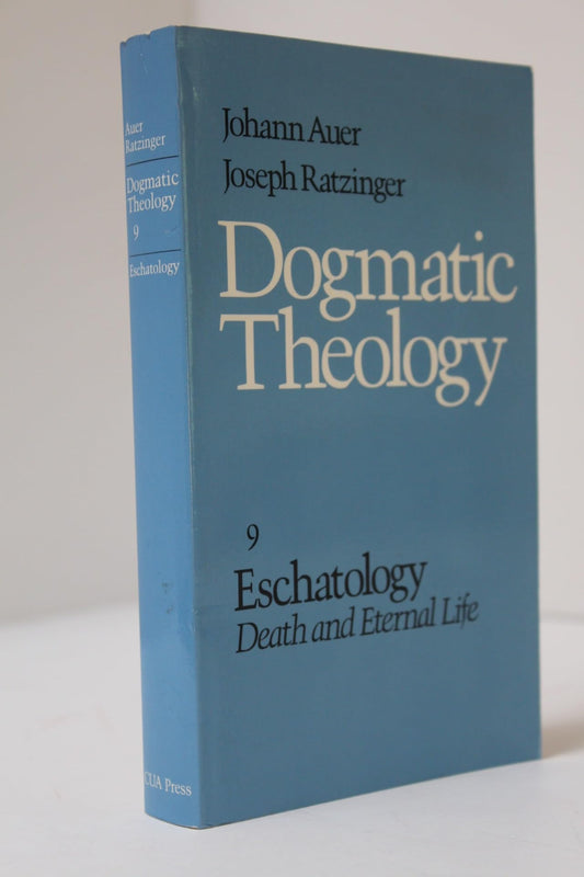 Eschatology: Death and Eternal Life