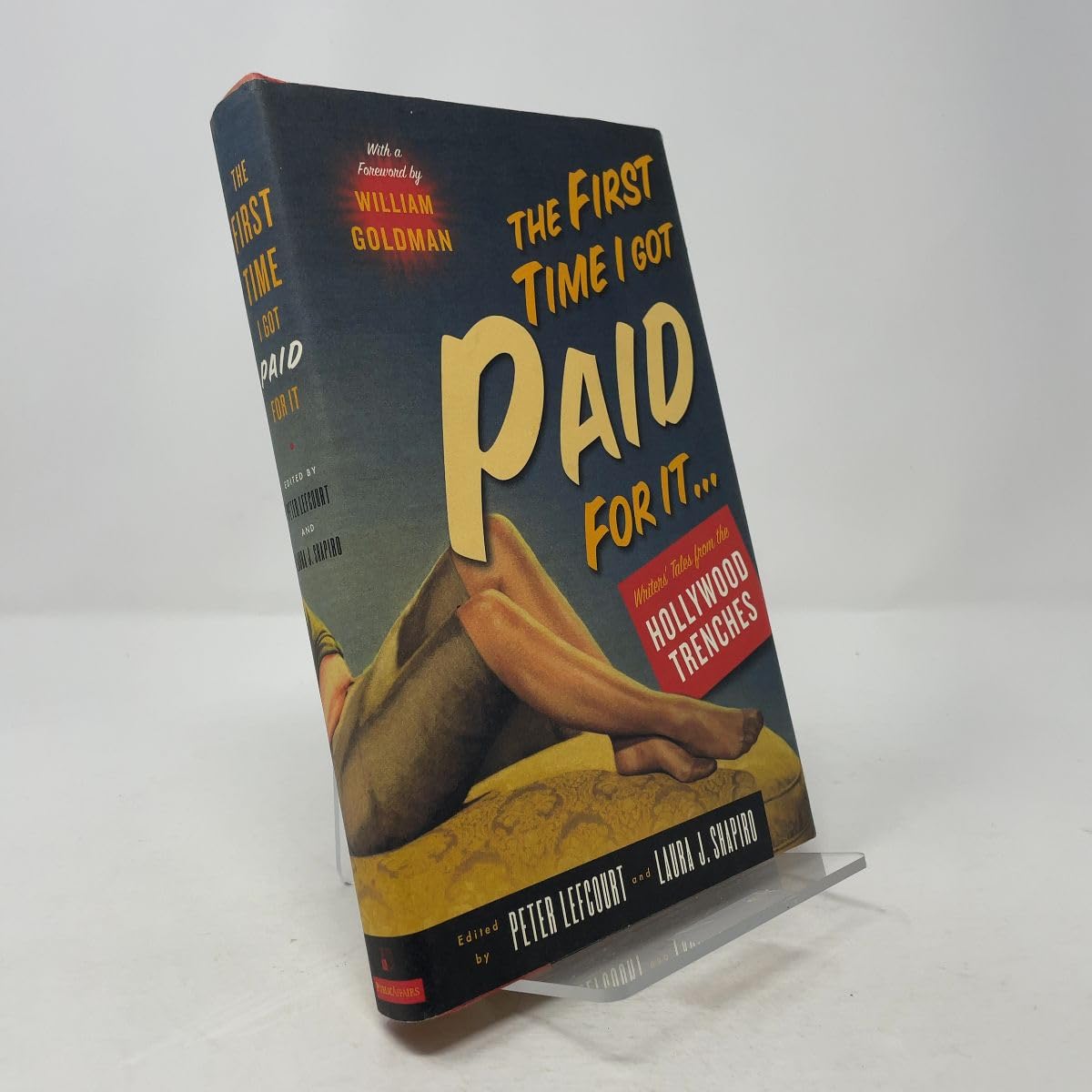 First Time I Got Paid for Doing This book cover
