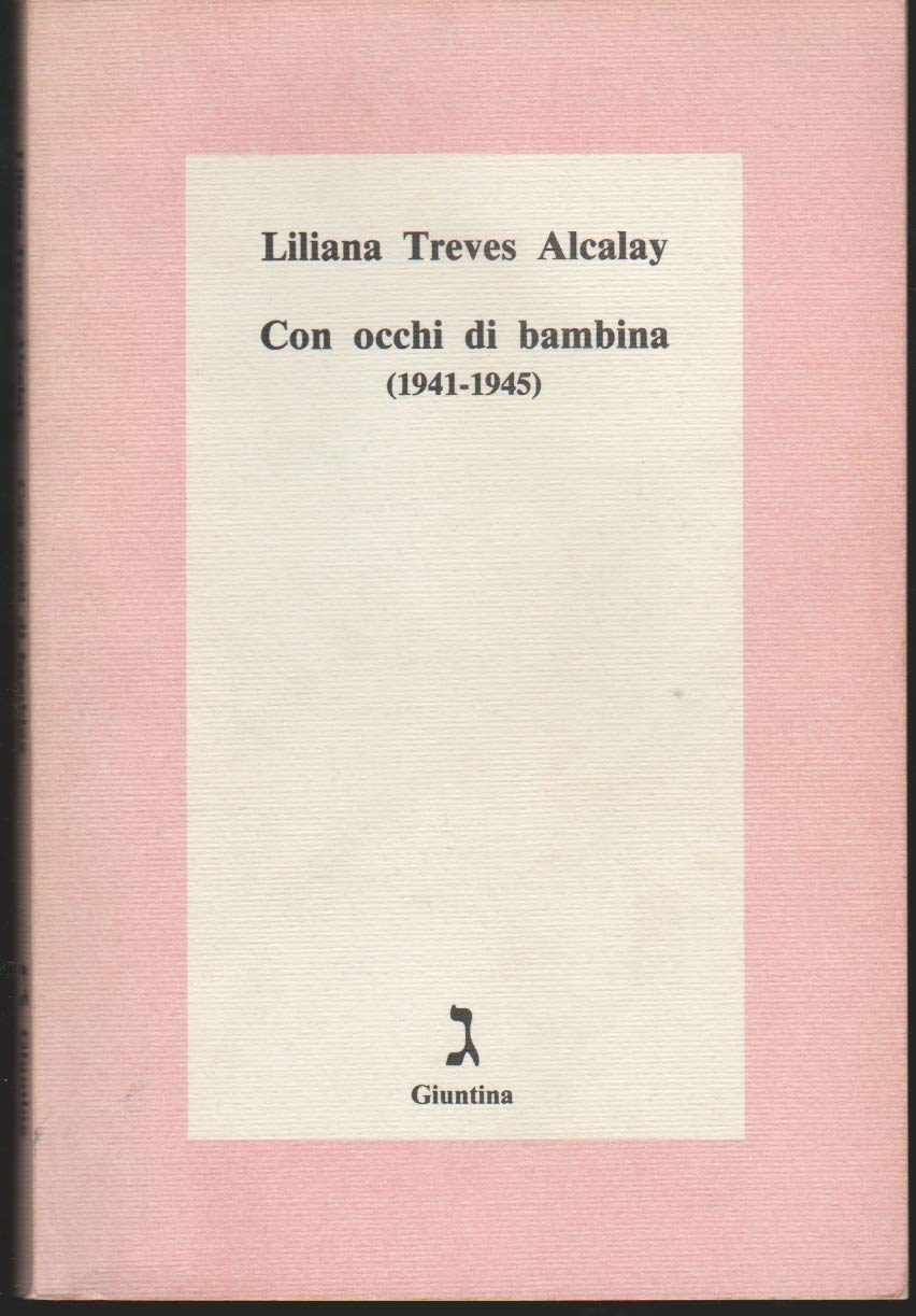 Con occhi di bambina: 1941-1945 (Italian Edition) book cover