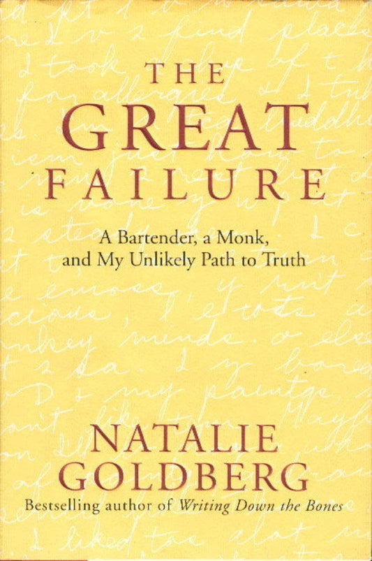 Great Failure: A Bartender, a Monk, and My Unlikely Path to Truth