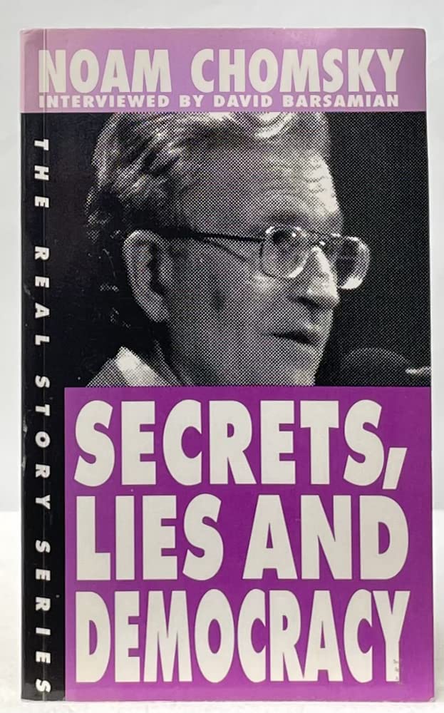 Secrets, Lies and Democracy