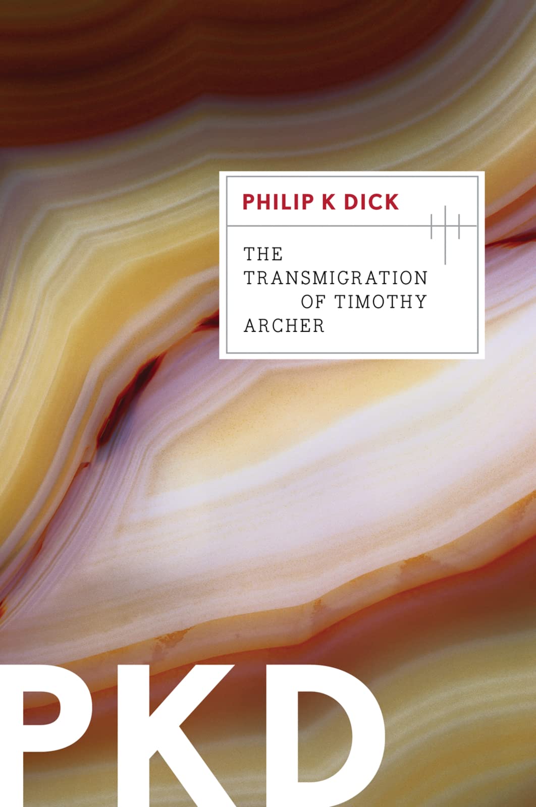 The Transmigration of Timothy Archer book cover