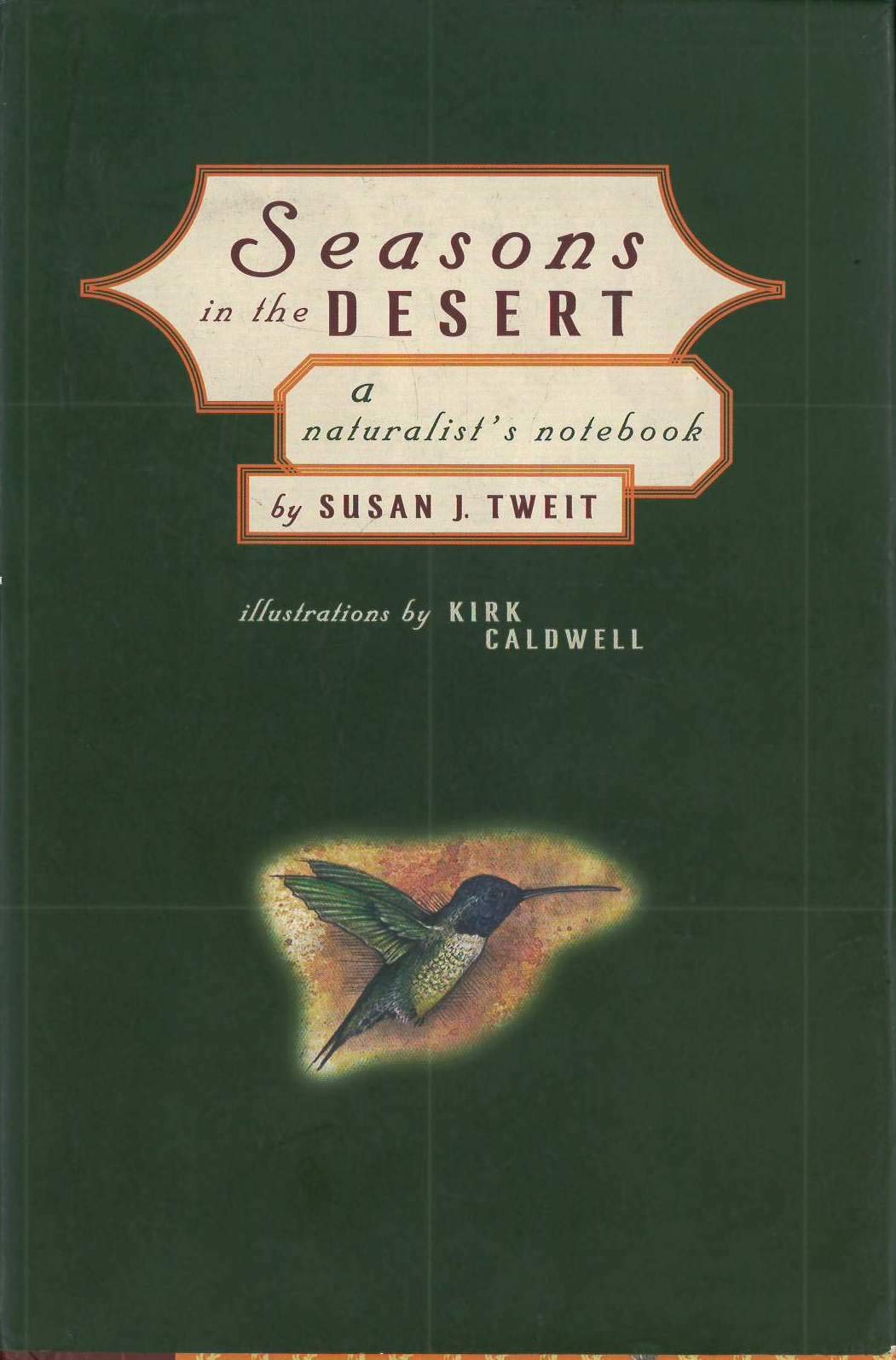 Seasons in the Desert
