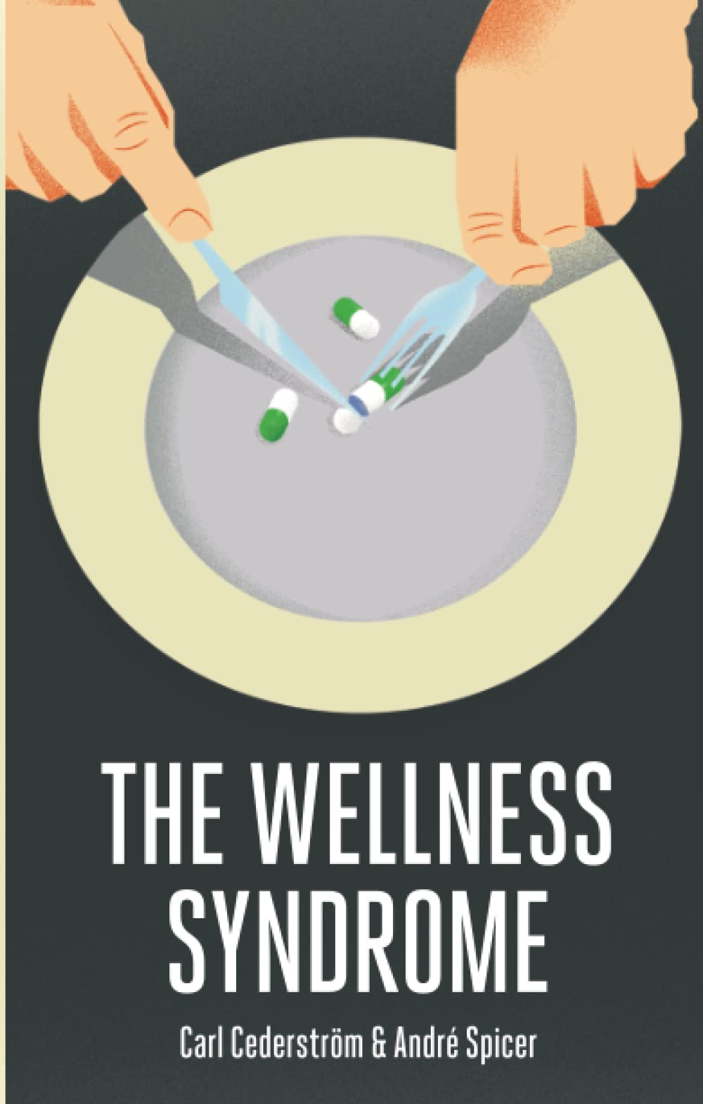 Wellness Syndrome