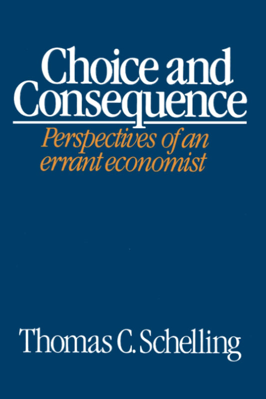 Choice and Consequence (Revised)