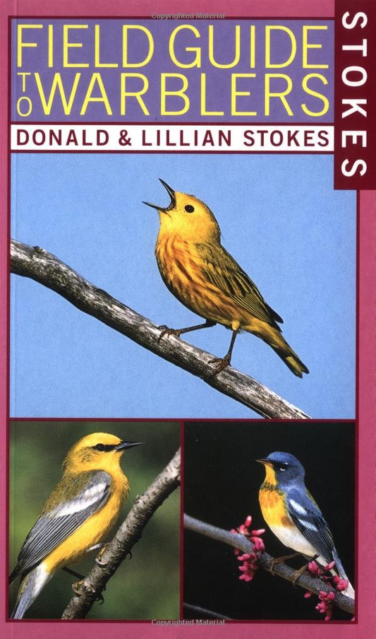 Stokes Field Guide to Warblers