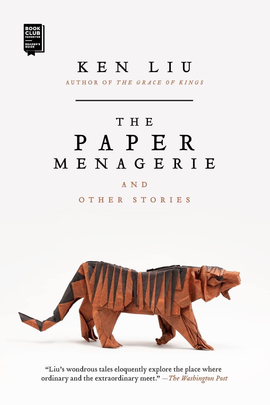 Paper Menagerie and Other Stories