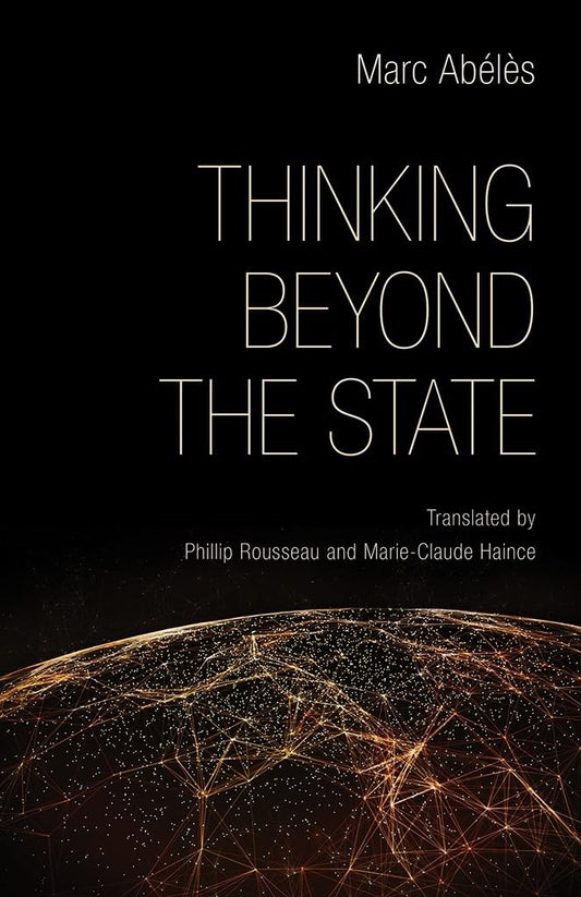 Thinking Beyond the State