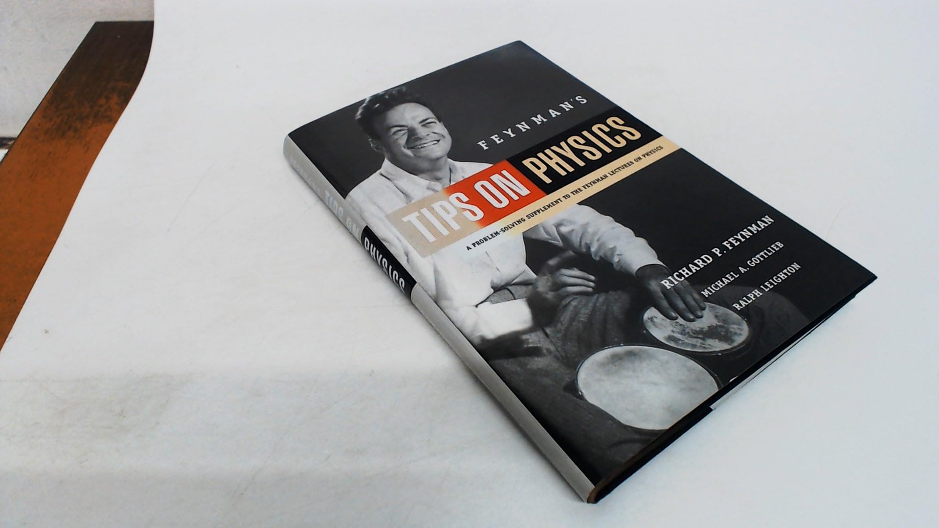 Feynman's Tips on Physics: A Problem-Solving Supplement to the Feynman Lectures on Physics book cover