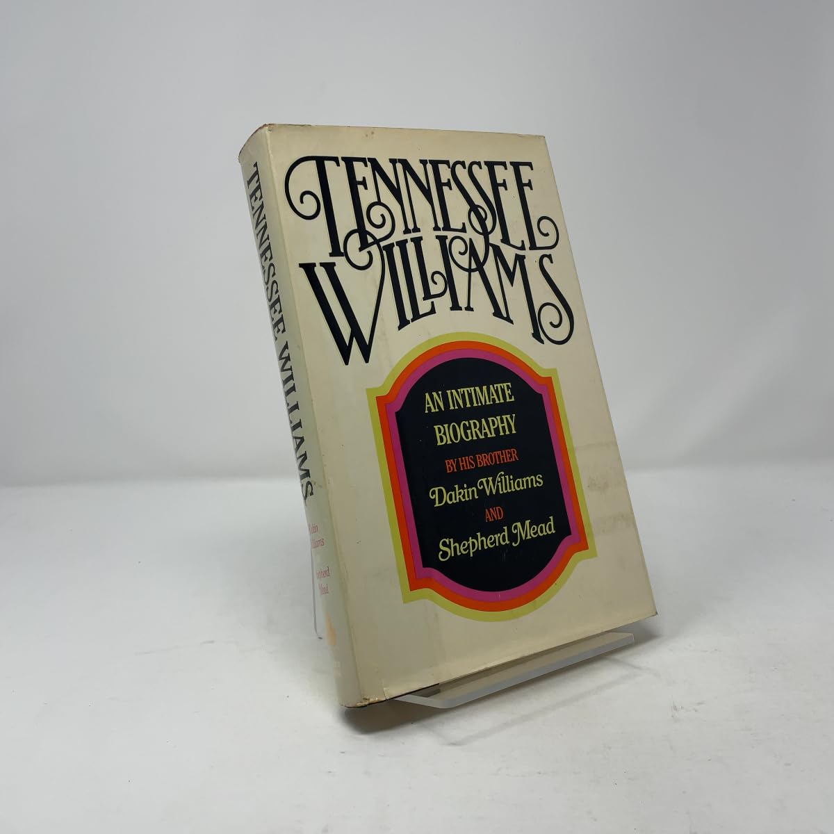 Tennessee Williams: An Intimate Biography book cover