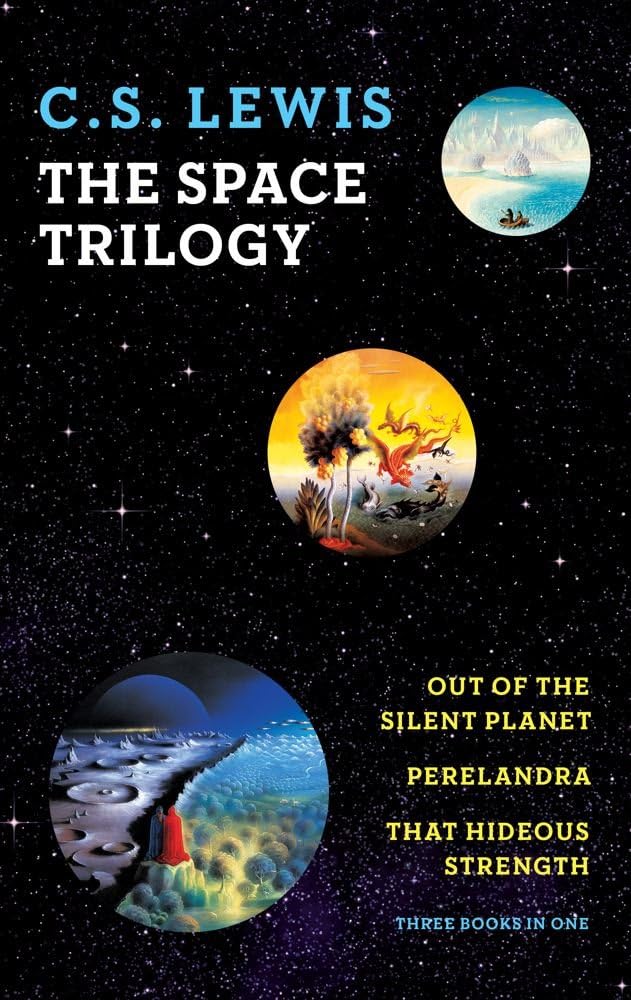 The Space Trilogy (Out of the Silent Planet, Perelandra, That Hideous Strength) by C.S. Lewis (2011) Paperback book cover