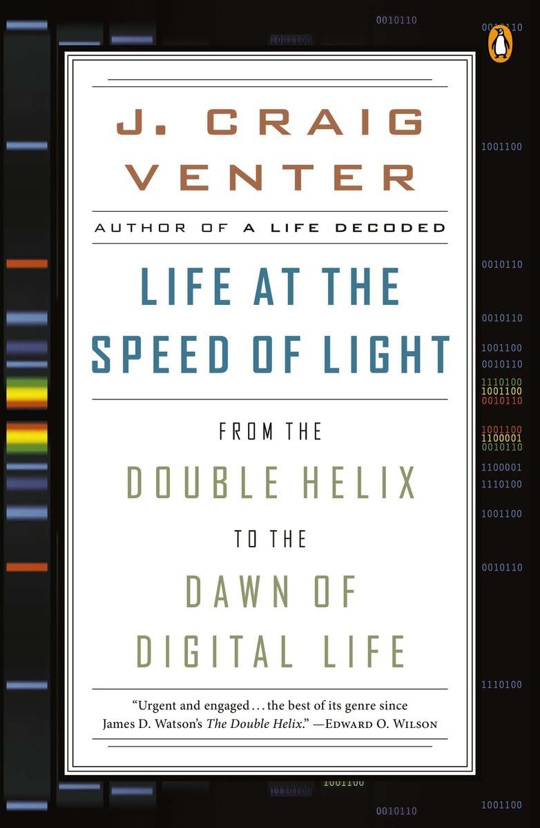 Life at the Speed of Light: From the Double Helix to the Dawn of Digital Life book cover