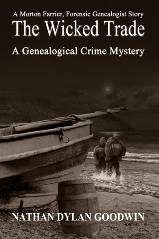 The Wicked Trade (The Forensic Genealogist Series)