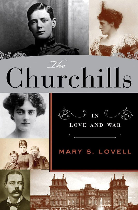 Churchills: In Love and War