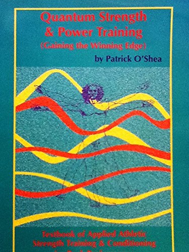 Quantum Strength & Power Training: Gaining the Winning Edge book cover