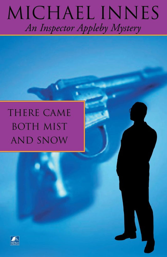 There Came Both Mist And Snow: A Comedy of Terrors (6) (Inspector Appleby)