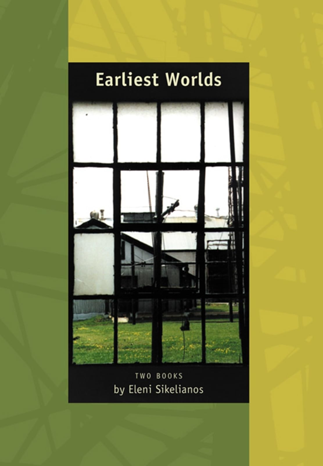 Earliest Worlds: Two Books Blue Guide and of Sun, of History, of Seeing book cover
