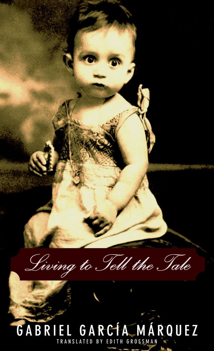Living to Tell the Tale book cover