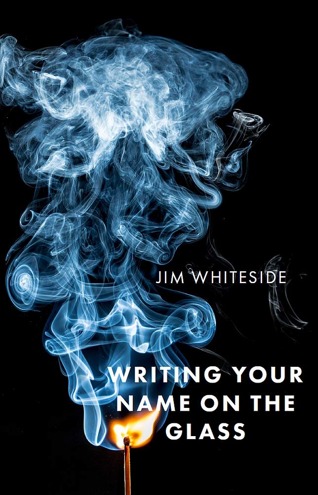 Writing Your Name on the Glass book cover