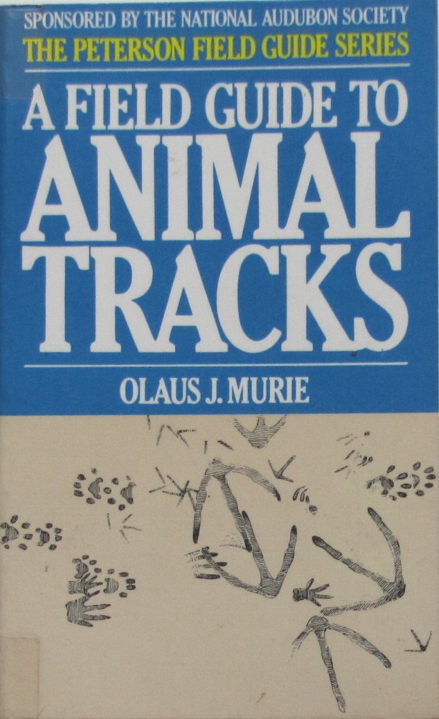 Peterson Field Guide (R) to Animal Tracks: Second Edition book cover