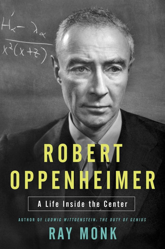Robert Oppenheimer: A Life Inside the Center