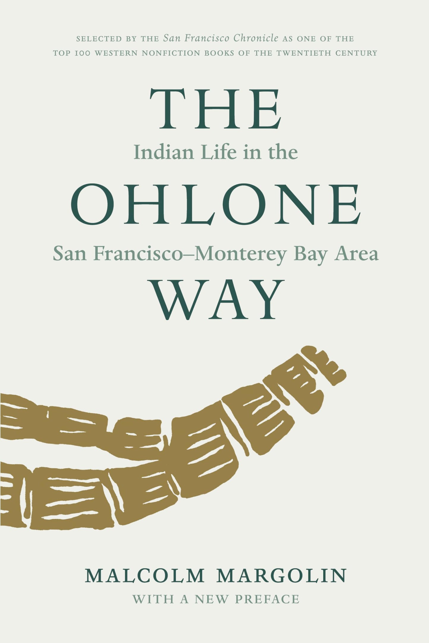 Ohlone Way: Indian Life in the San Francisco-Monterey Bay Area (Revised) book cover
