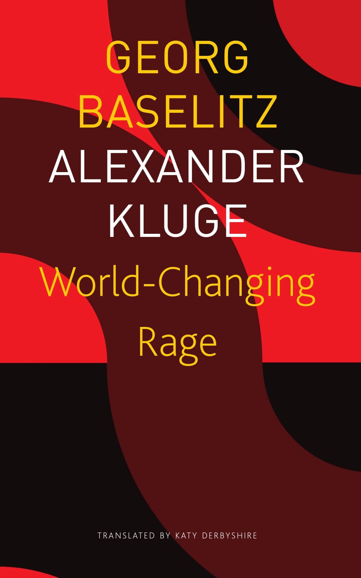 World-Changing Rage: News of the Antipodeans book cover