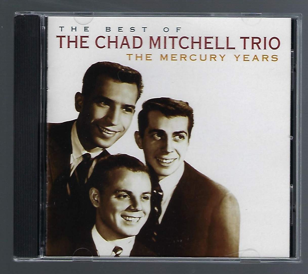 The Best Of The Chad Mitchell Trio: The Mercury Years book cover