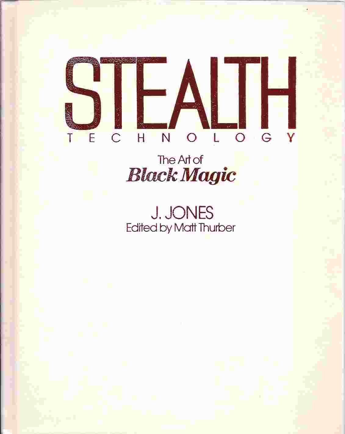 Stealth technology: The art of black magic book cover