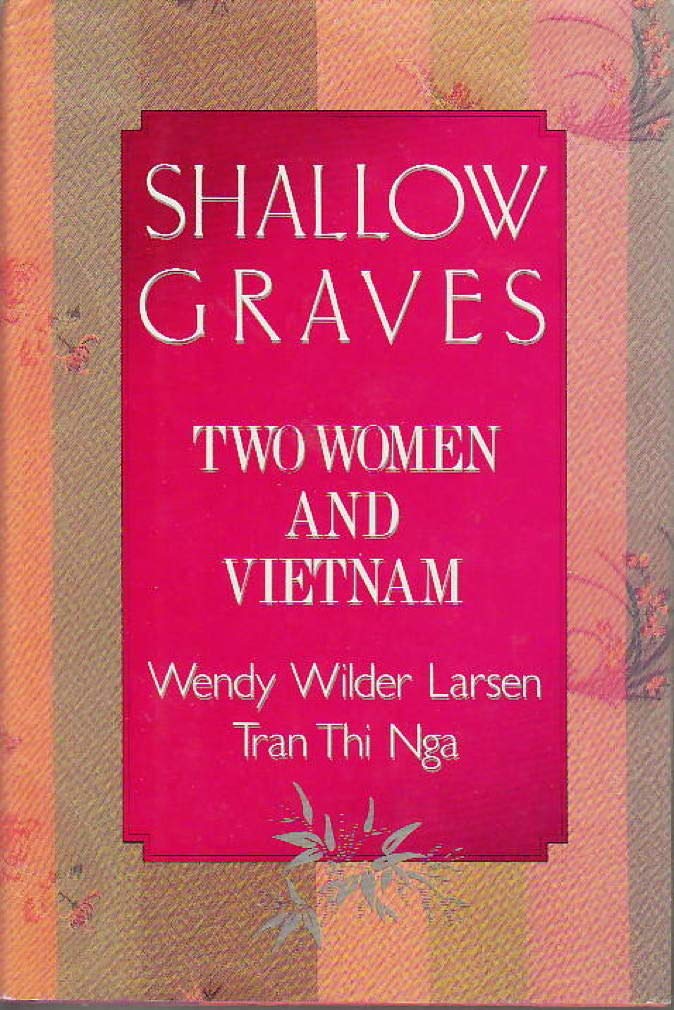 Shallow Graves: Two Women and Vietnam book cover