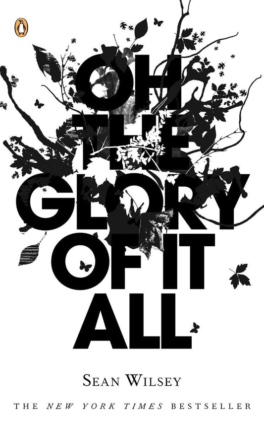 Oh the Glory of It All book cover