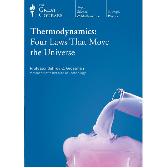 Thermodynamics: Four Laws that move the Universe