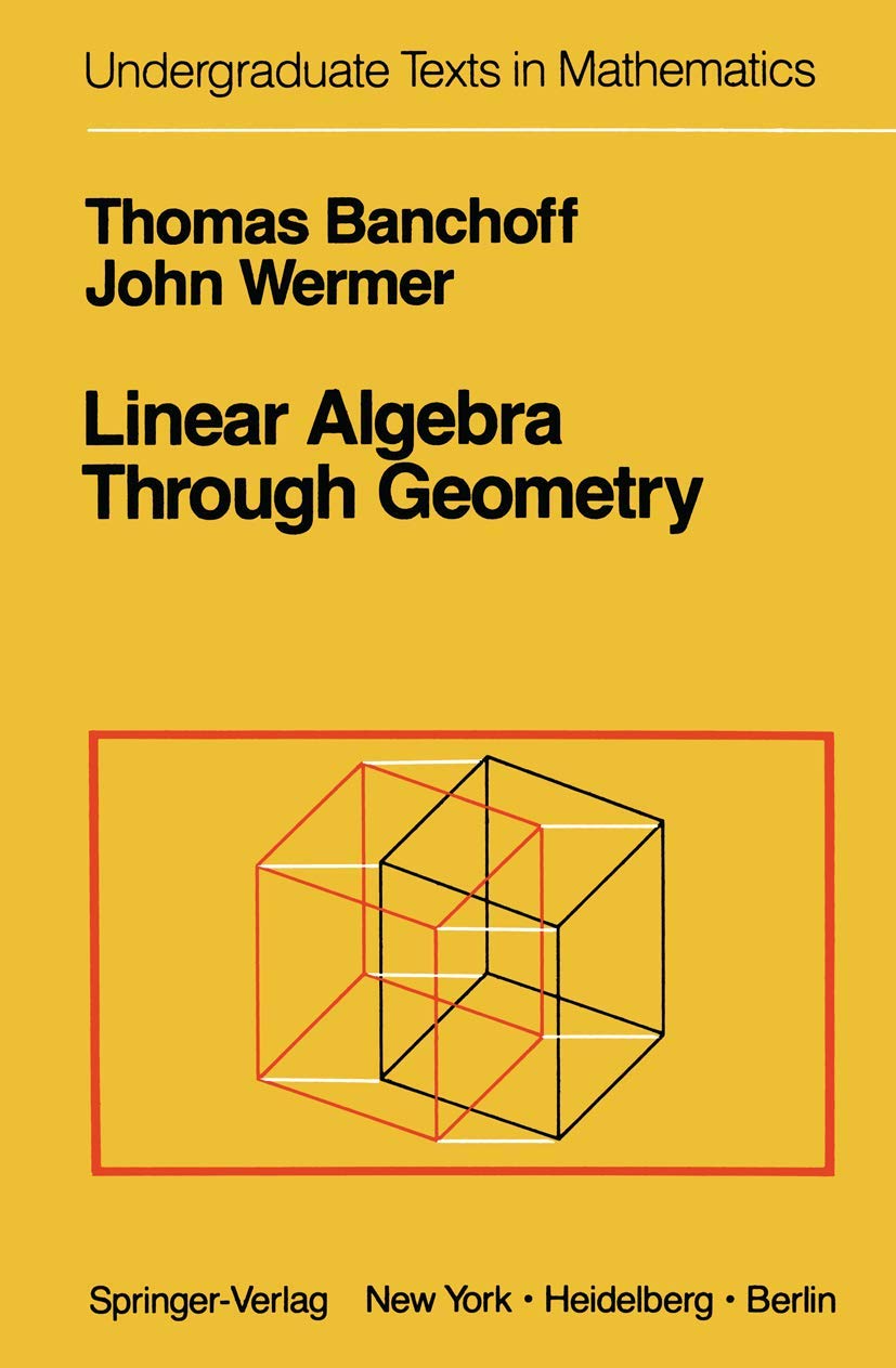 Linear Algebra Through Geometry book cover