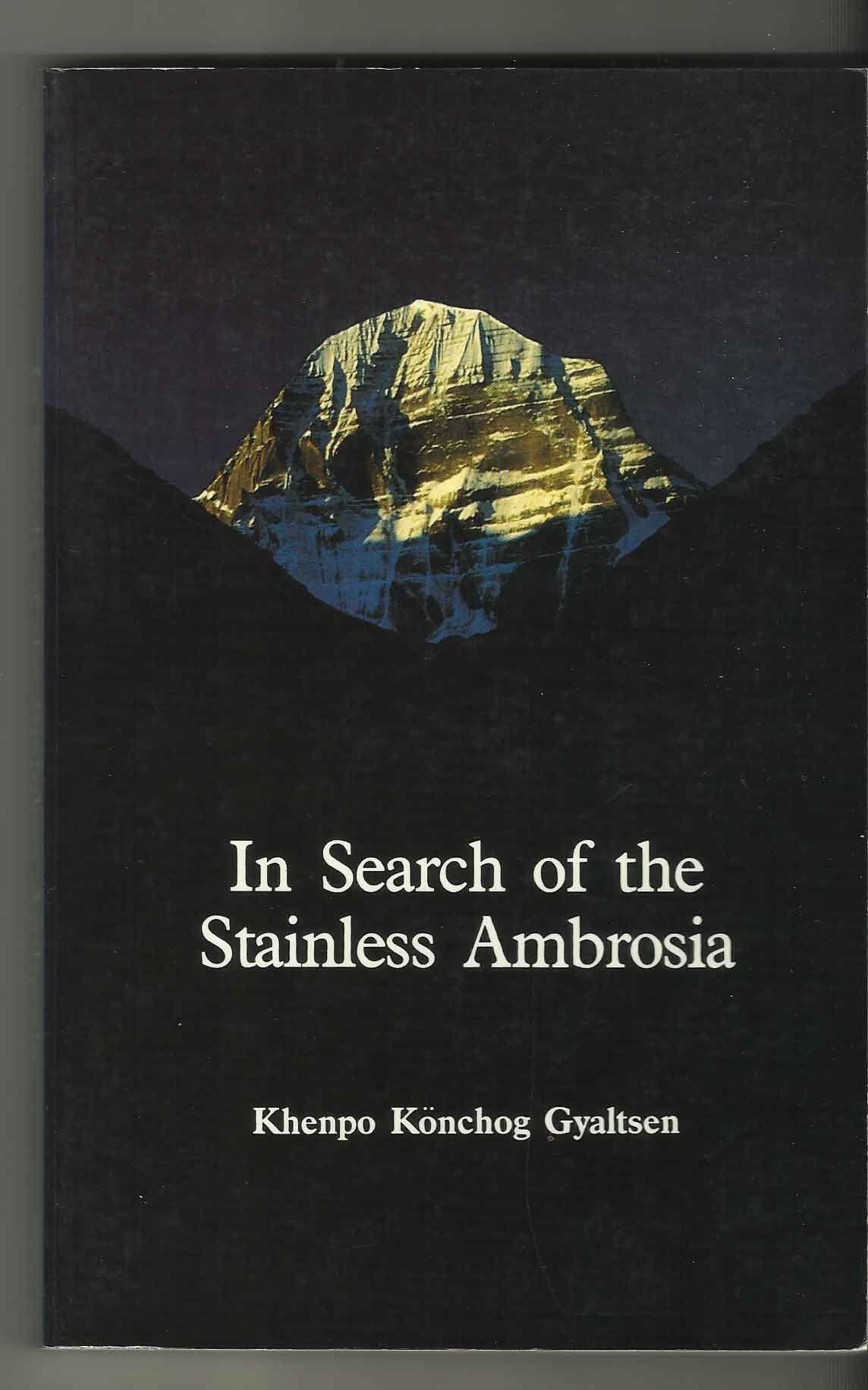 In Search of the Stainless Ambrosia