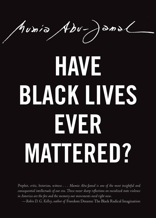 Have Black Lives Ever Mattered? book cover