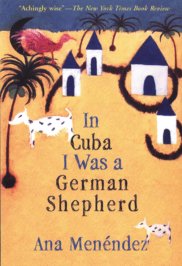 In Cuba I Was a German Shepherd book cover